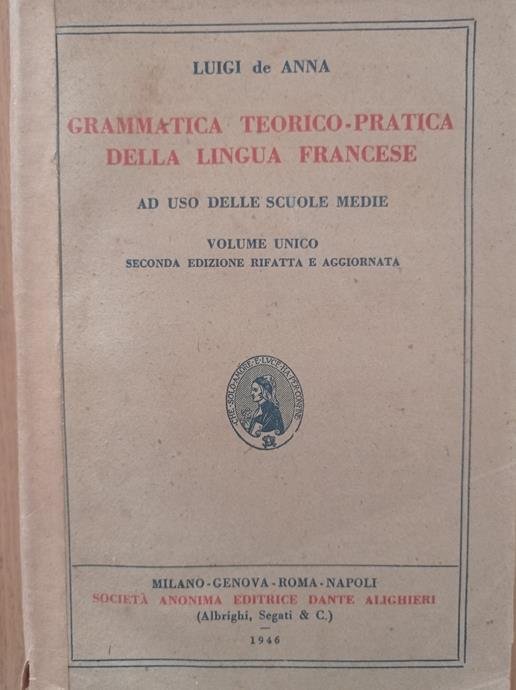 GRAMMATICA TEORICO - PRATICA DELLA LINGUA FRANCESE