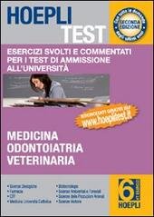 HOEPLI TEST - VOL. 6 ESERCIZI - MEDICINA ODONTOIATRIA VETERINARIA