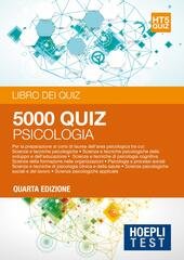 HOEPLI TEST 5 - 5000 QUIZ DI PSICOLOGIA - HT5 …