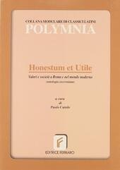 HONESTUM ET UTILE VALORI E SOCIETA' A ROMA E NEL …