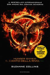 IL CANTO DELLA RIVOLTA. HUNGER GAMES