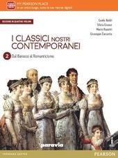 CLASSICI NOSTRI CONTEMPORANEI. PER LE SCUOLE SUPERIORI. CON E-BOOK. CON … | Immagine Gallery 2