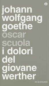I DOLORI DEL GIOVANE WERTHER