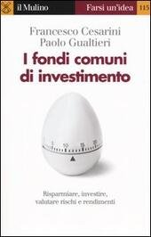 I FONDI COMUNI DI INVESTIMENTO