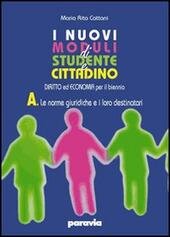I NUOVI MODULI DI STUDENTE E CITTADINO - VOL. E