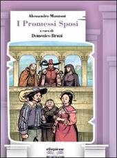 I PROMESSI SPOSI ( BRUNI DOMENICO ) 2016