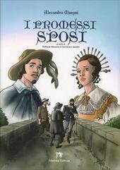 I PROMESSI SPOSI. ( MESSINA RAFFAELE IASIELLO DOMENICO ) 2013 …