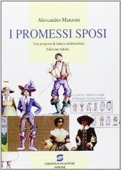 I PROMESSI SPOSI. UNA PROPOSTA DI LETTURA MULTIMEDIALE EDIZIONE RIDOTTA …