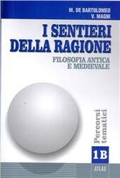 I SENTIERI DELLA RAGIONE - TOMO 1B - PERCORSI TEMATICI | Immagine Gallery 2