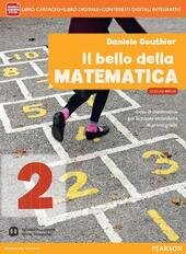 IL BELLO DELLA MATEMATICA VOL. 2 2014 - EDIZIONE MYLAB …