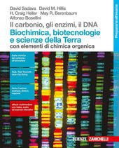 IL CARBONIO, GLI ENZIMI, IL DNA. BIOCHIMICA, BIOTECNOLOGIE E SCIENZE …