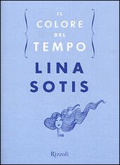IL COLORE DEL TEMPO