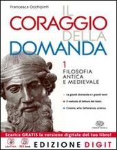 IL CORAGGIO DELLA DOMANDA VOL. 1 + GUIDA ALL'ESPOSIZIONE ORALE …