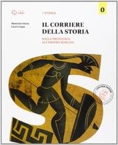 IL CORRIERE DELLA STORIA VOL. 1 PER BES - DALLA …