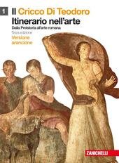IL CRICCO DI TEODORO - VOL. 1 - ITINERARIO NELL'ARTE …