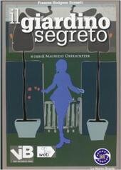 IL GIARDINO SEGRETO OBERHOLTZER