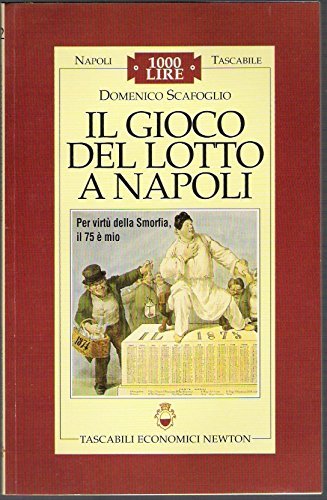 IL GIOCO DEL LOTTO A NAPOLI