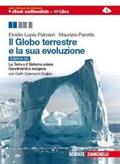 IL GLOBO TERRESTRE E LA SUA EVOLUZIONE. Con Earth science …