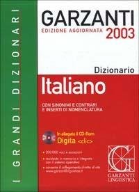 IL GRANDE DIZIONARIO DI ITALIANO DIGITA CLIC. CON CD-ROM