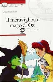 IL MERAVIGLIOSO MAGO DI OZ