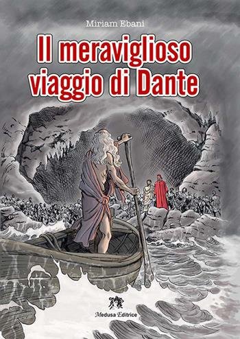 IL MERAVIGLIOSO VIAGGIO DI DANTE | Immagine Gallery 2