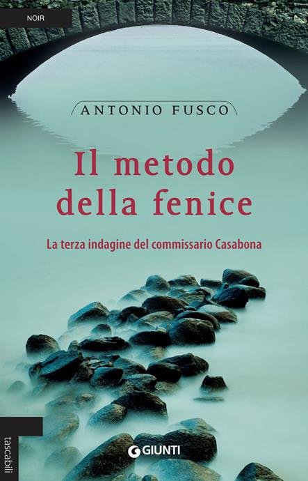 IL METODO DELLA FENICE. LA TERZA INDAGINE DEL COMMISSARIO CASABONA | Immagine principale