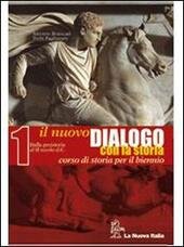 IL NUOVO DIALOGO CON LA STORIA - VOL. 1 - … | Immagine Gallery 2