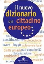 IL NUOVO DIZIONARIO DEL CITTADINO EUROPEO | Immagine Gallery 2