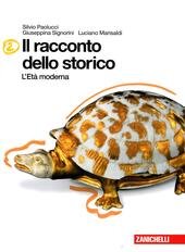IL RACCONTO DELLO STORICO - VOL. 2 LD. ETA' MODERNA