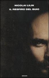 IL RESPIRO DEL BUIO