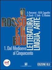 IL ROSSO E IL BLU EDIZ.BLU. VOL 1 + INVALSI …