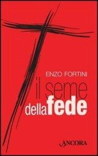 IL SEME DELLA FEDE CANZONIERE