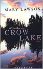 IL SENTIERO PER CROW LAKE