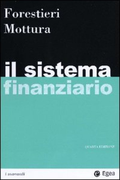 IL SISTEMA FINANZIARIO