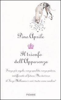 IL TRIONFO DELL'APPARENZA