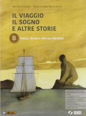 IL VIAGGIO, IL SOGNO E ALTRE STORIE. CON E-BOOK. CON …