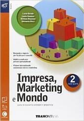 IMPRESA MARKETING E MONDO VOL. 2 - LIBRO MISTO CON …