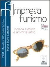 IMPRESA TURISMO - CLASSE TERZA