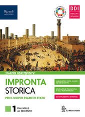 IMPRONTA STORICA PER IL NUOVO ESAME DI STATO. VOLUME 1 …