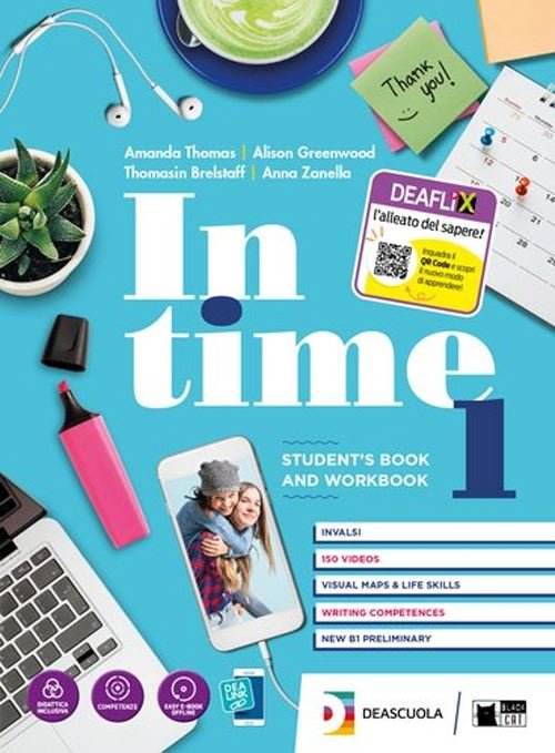 IN TIME. STUDENT'S BOOK-WORKBOOK. PER LE SCUOLE SUPERIORI. CON E-BOOK. …
