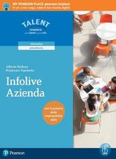 INFOLIVE AZIENDA Per le Scuole superiori. Con e-book. Con espansione …