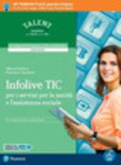 INFOLIVE TIC. PER I SERVIZI PER LA SANITA' E L'ASSISTENZA …