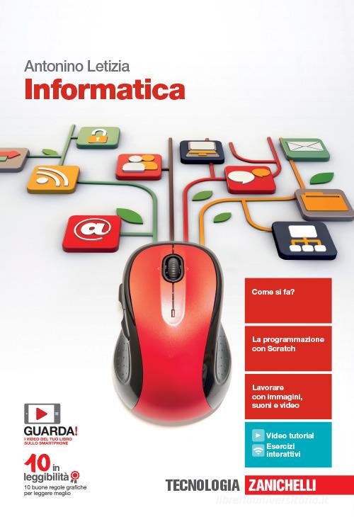 INFORMATICA. PER LE SCUOLE SUPERIORI. CON E-BOOK. CON ESPANSIONE ONLINE
