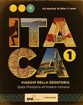 ITACA. VIAGGIO NELLA GEOSTORIA. CON ATLANTE. PER LE SCUOLE SUPERIORI. …