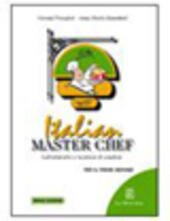 ITALIAN MASTER CHEF - PER IL BIENNIO | Immagine Gallery 2