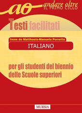 ITALIANO PER GLI ALUNNI DEL BIENNIO DELLE SUPERIORI.
