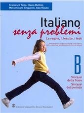 ITALIANO SENZA PROBLEMI - VOL. B