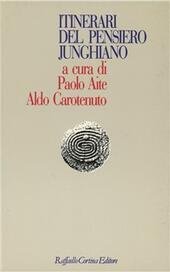 ITINERARI DEL PENSIERO JUNGHIANO