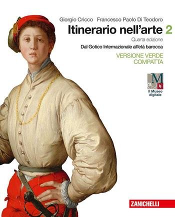 ITINERARIO NELL'ARTE. EDIZ. VERDE COMPATTA. PER LE SCUOLE SUPERIORI. CON … | Immagine Gallery 2