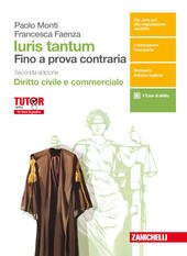 IURIS TANTUM 2ED - DIRITTO CIVILE E DIRITTO COMMERCIALE (LDM). …